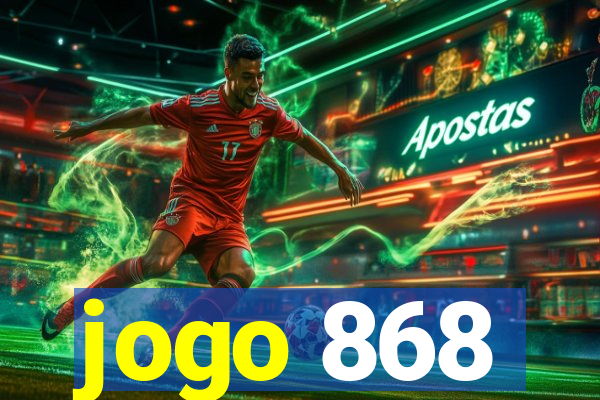 jogo 868